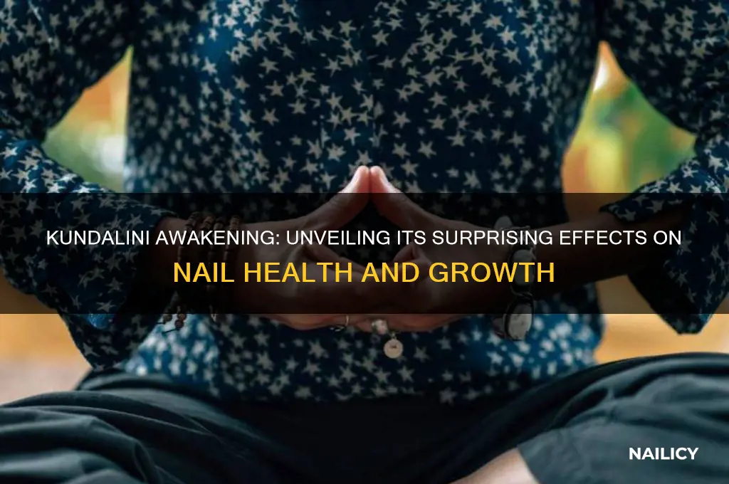 how kundalini impacts nails