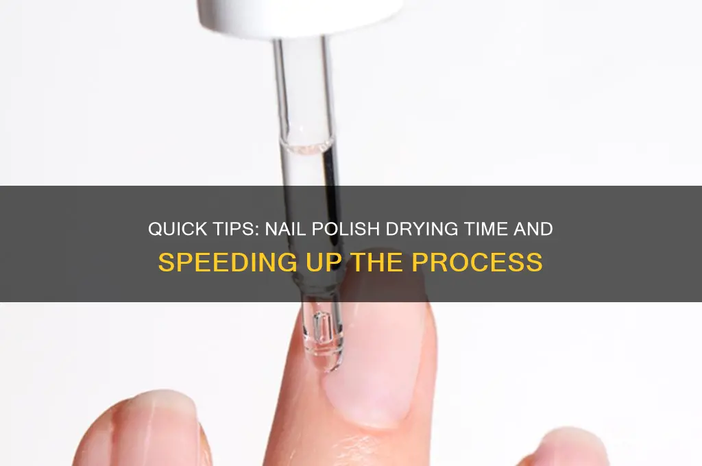 how ling does it take for nail polish to dry
