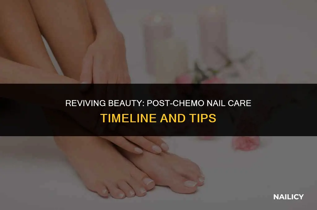 how long after chemo can i get my nails done