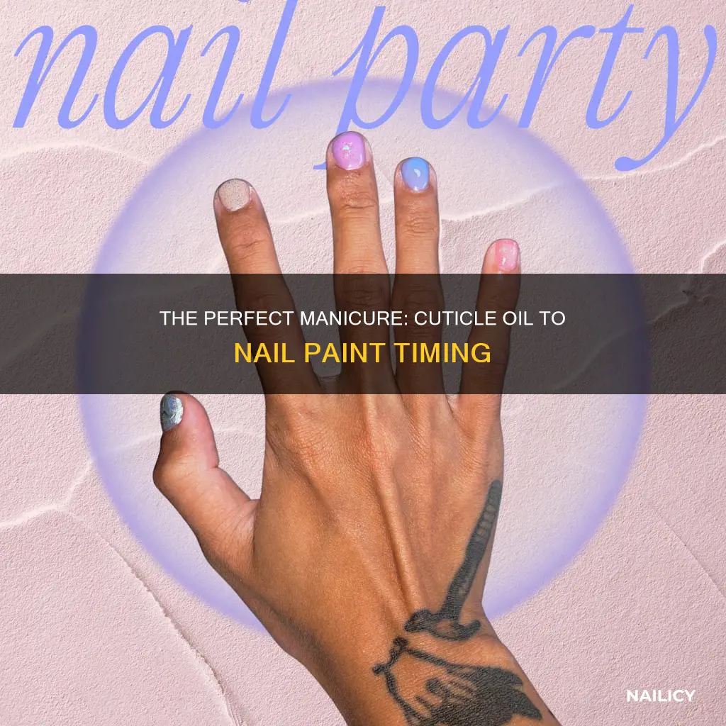 how long after cuticle oil paint nails
