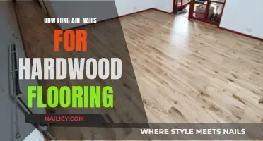 Choosing the Right Nails for Hardwood Flooring Installation