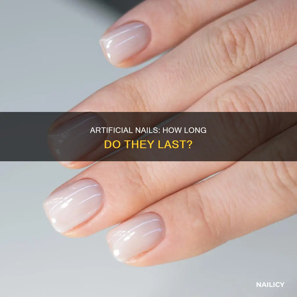 how long artificial nails last