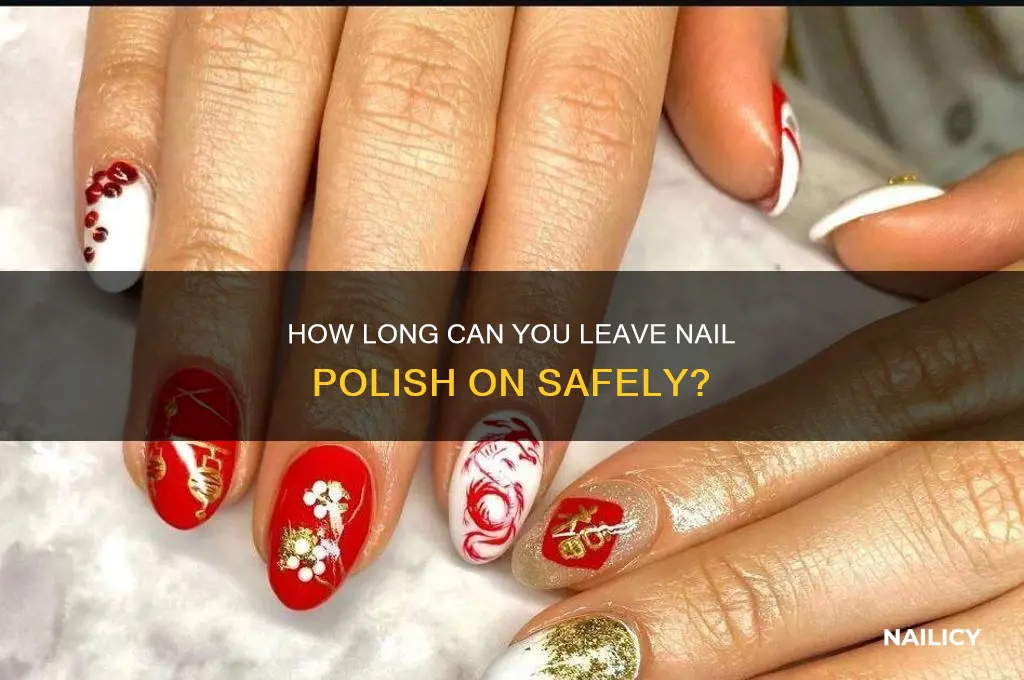 how long can i leave my nail polish
