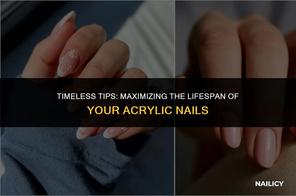 how long can you use acrylic nails