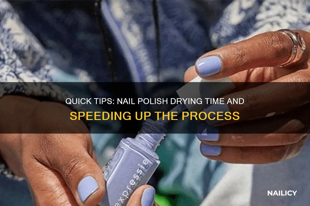 how long dies it take for nail polish to dry