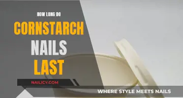 Cornstarch Nails: How Long Do They Last?