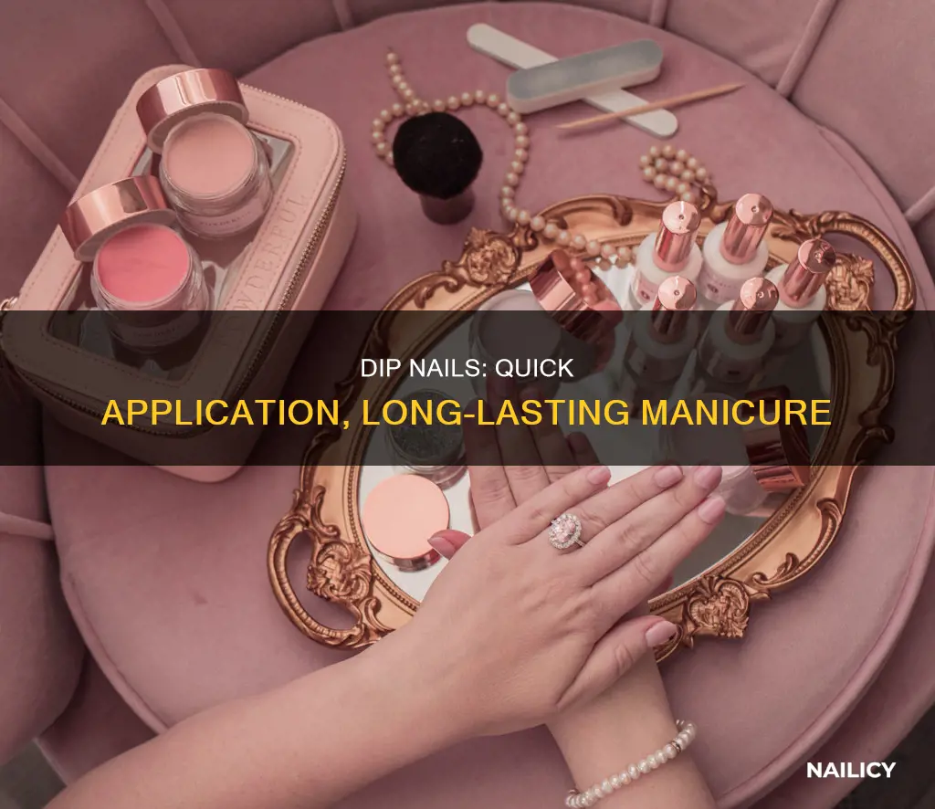 how long do dip nails take to apply