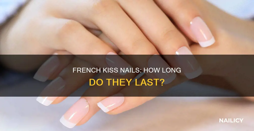 how long do kiss french nails last