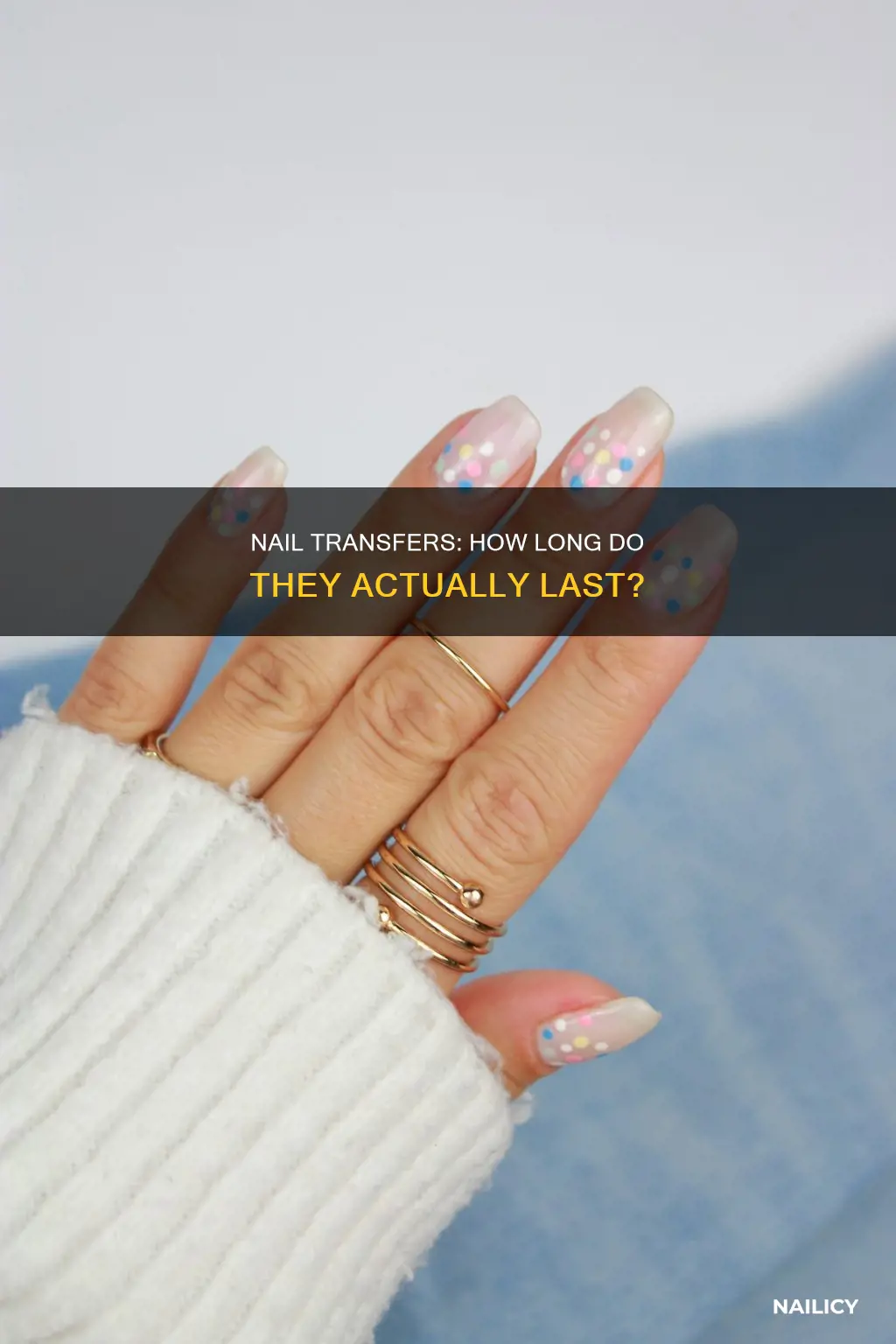 how long do nail transfers last