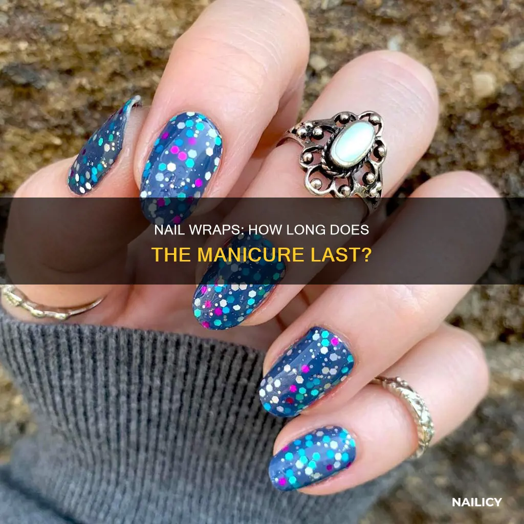 how long do nail wraps last