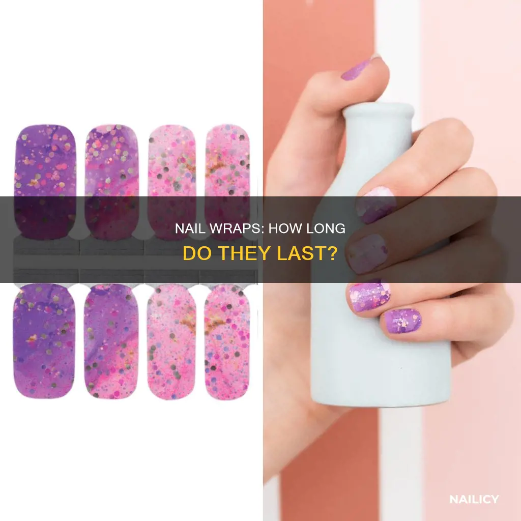 how long do nail wraps stay on