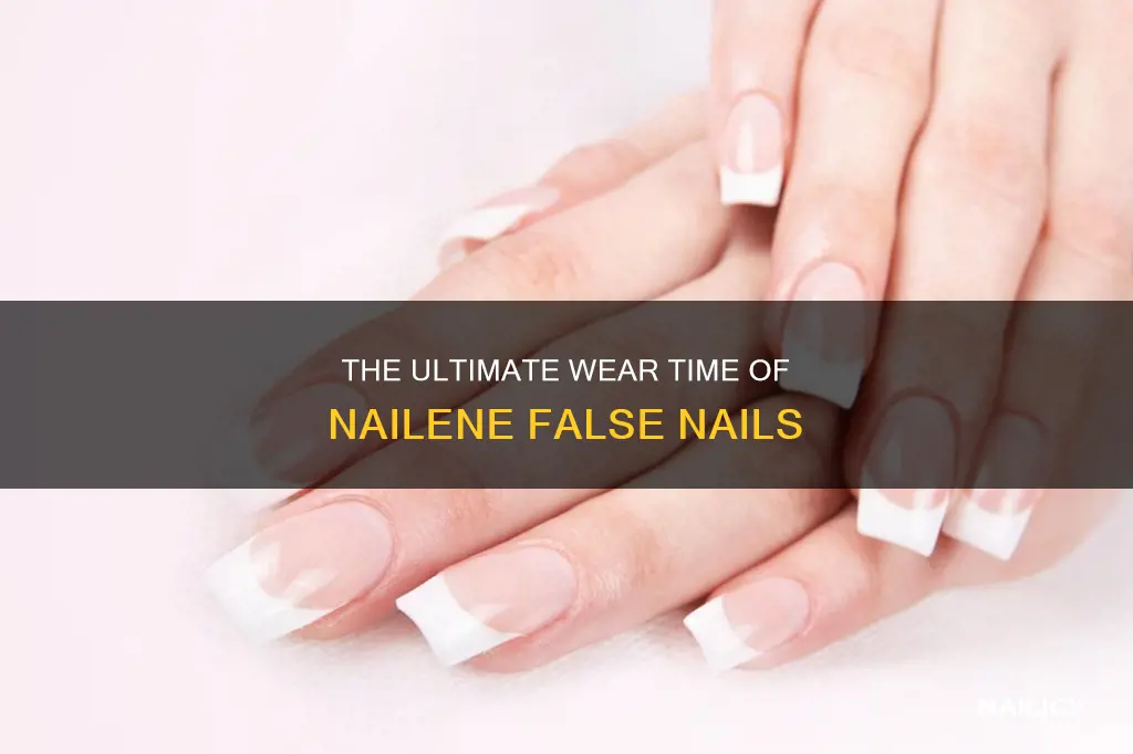 how long do nailene false nails last