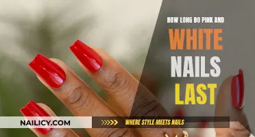 The Longevity of Pink and White Nails