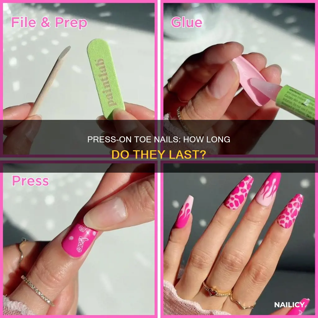 how long do press on toe nails last
