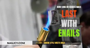 Quarts Nails and eNails: How Long Do They Last?