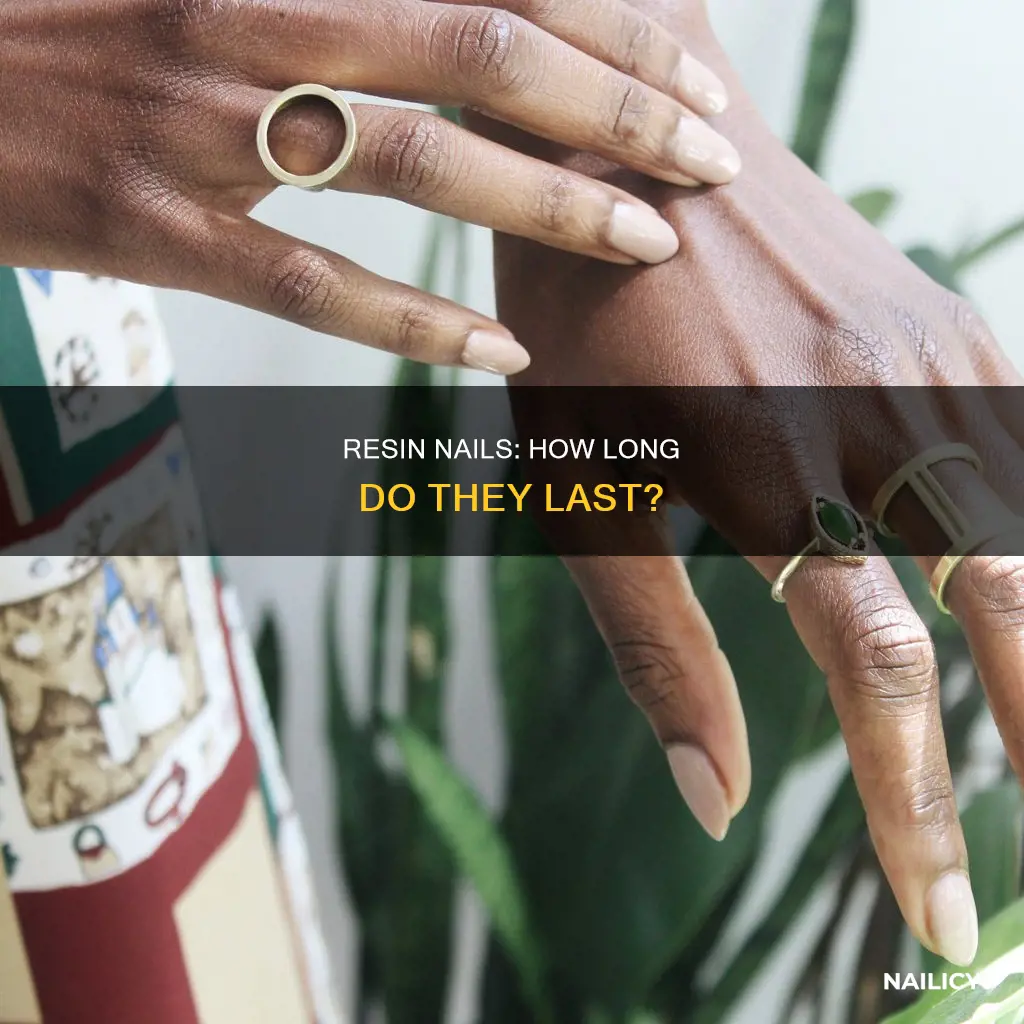 how long do resin nails last