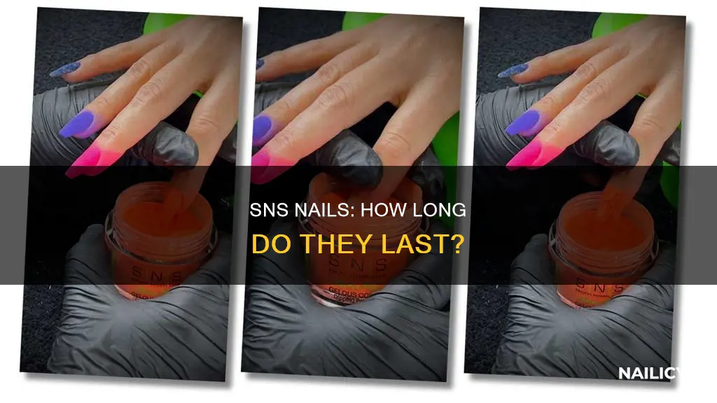 how long do sns dip nails last