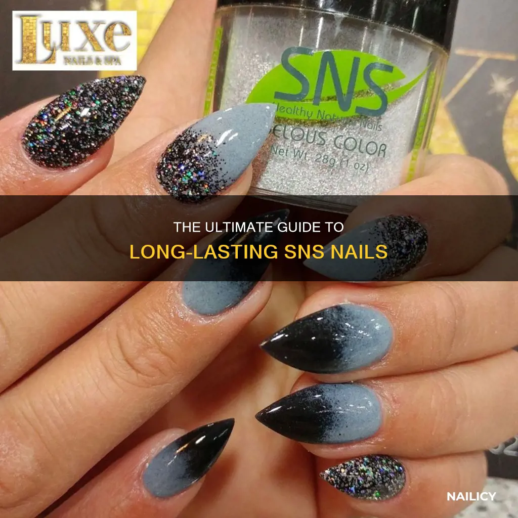 how long do sns nail last