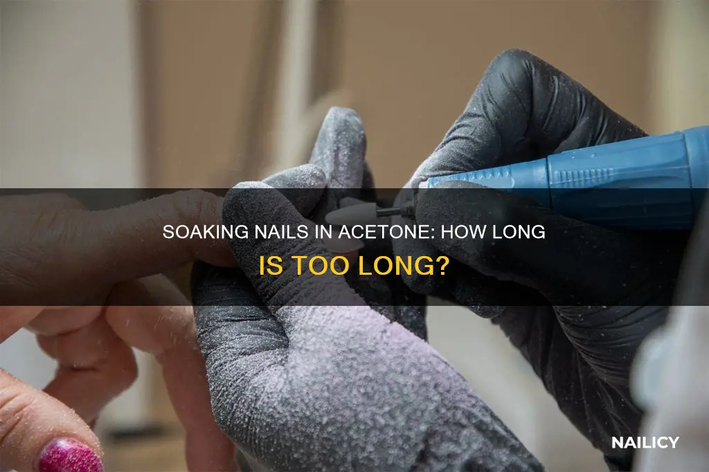 how long do you dip your nails in acetone