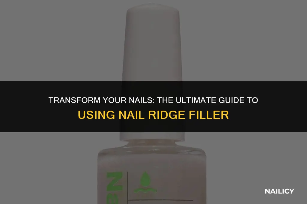 how long do you need to use nail ridge filler