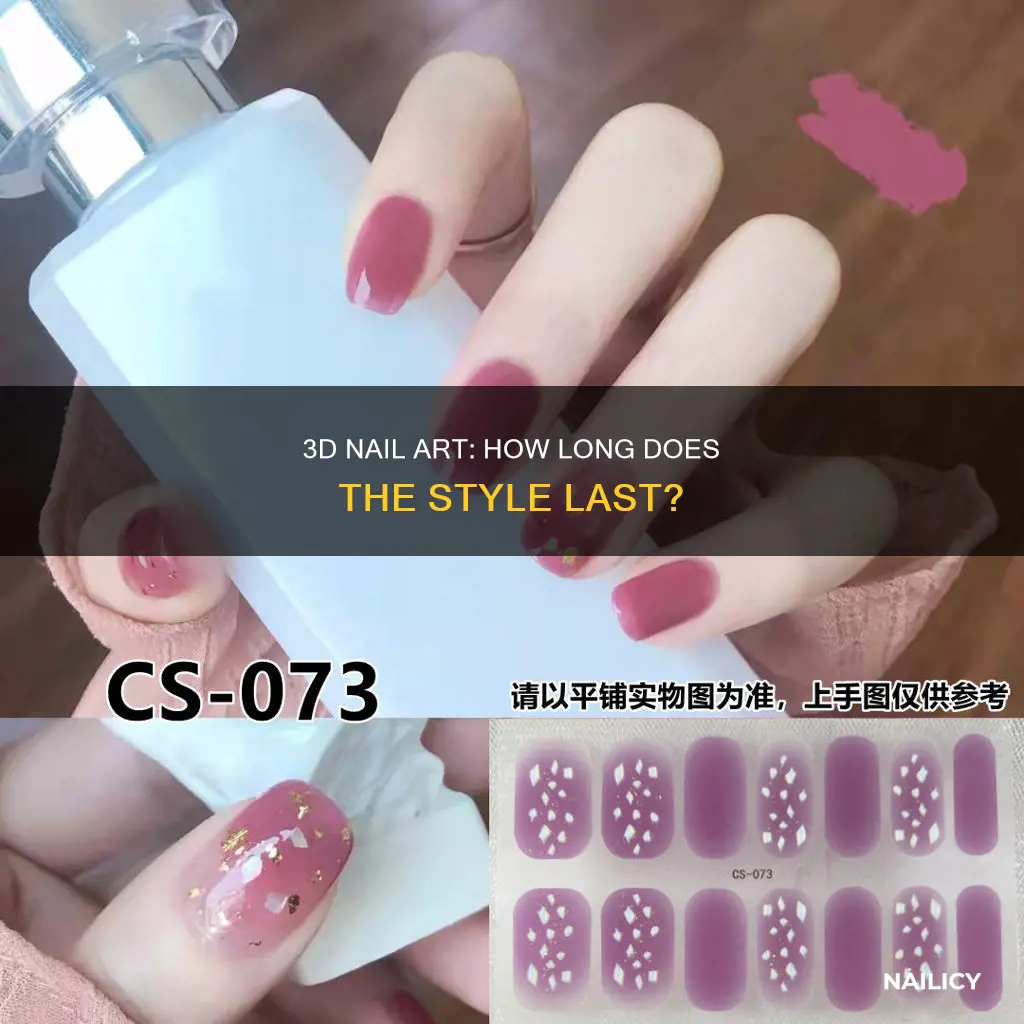 how long does 3d nail art last