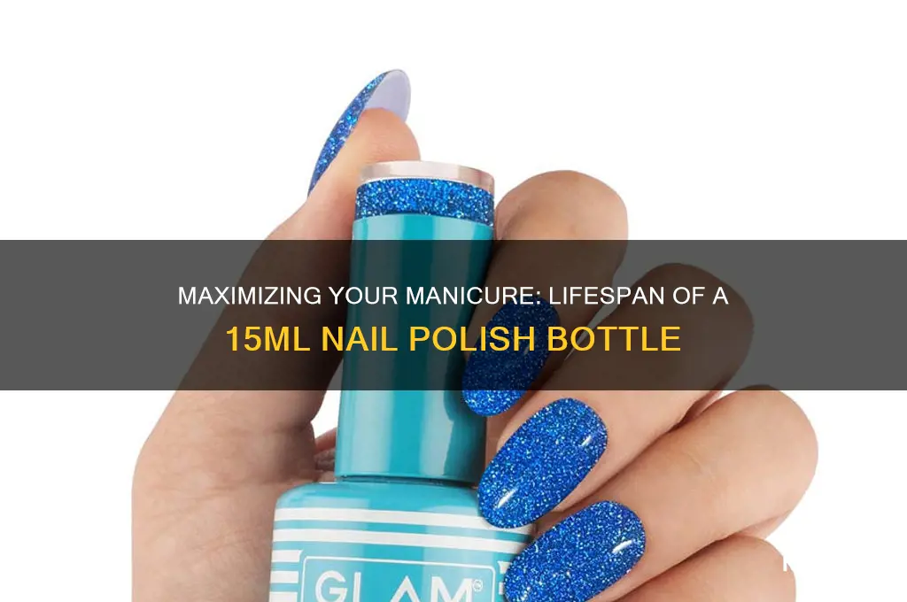 how long does a 15ml bottle of nail polish last
