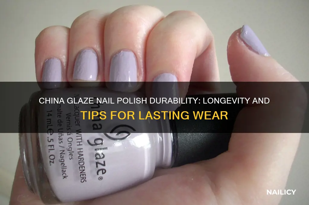 how long does china glaze nail polish last