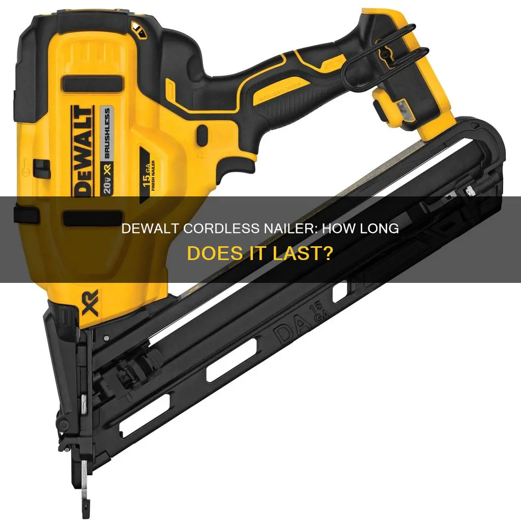how long does dewalt cordless nailer work