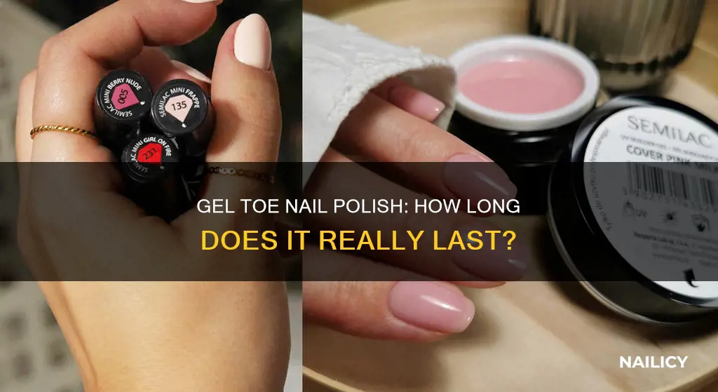 how long does gel toe nail polish last