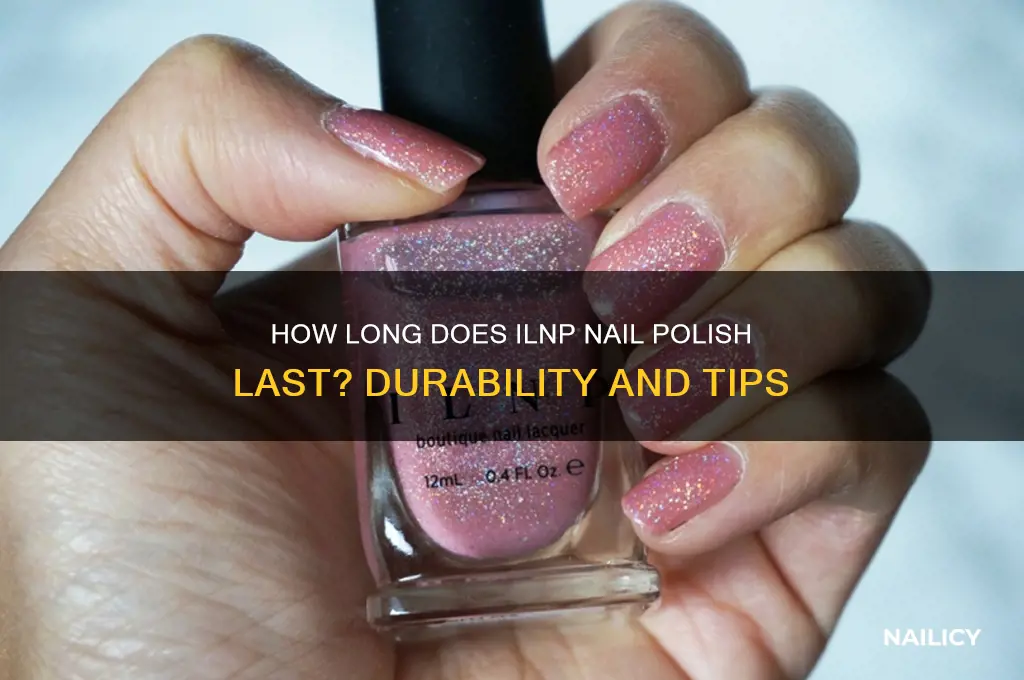 how long does ilnp nail polish last