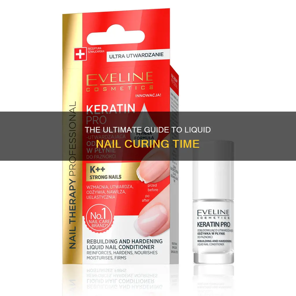 how long does it take for liquid nail to cure
