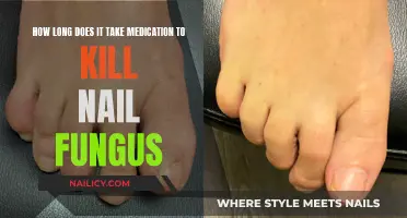 Killing Nail Fungus: How Long Does It Take?