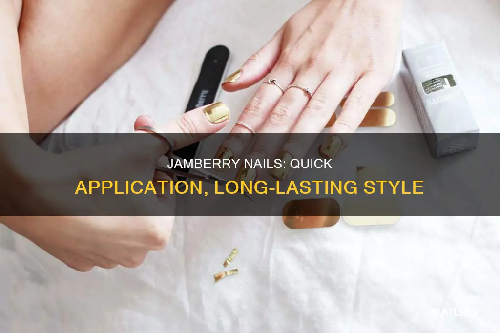 how long does it take to apply jamberry nails