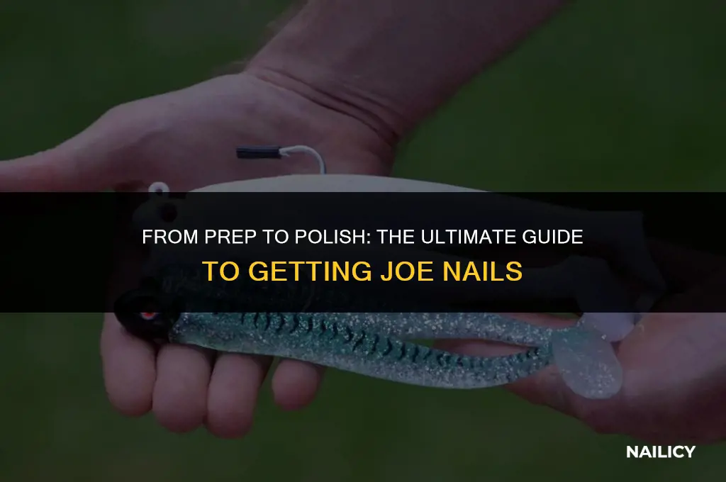how long does it take to get joe nails