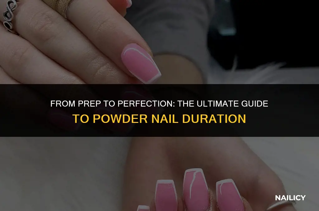 how long does it take to get powder nails