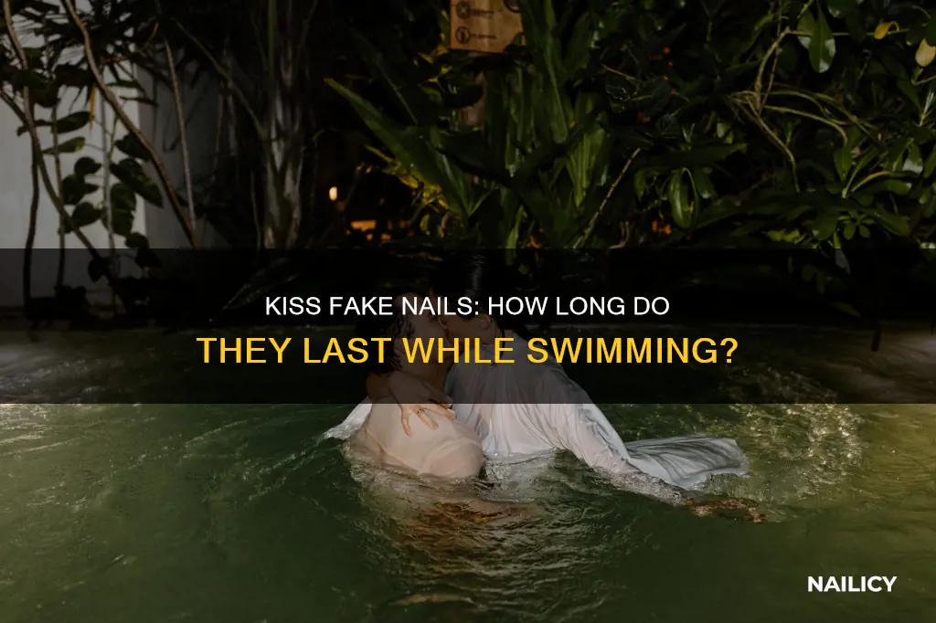 how long does kiss fake nails last during swimming