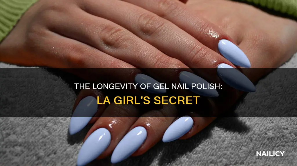 how long does la girl gel nail polish last