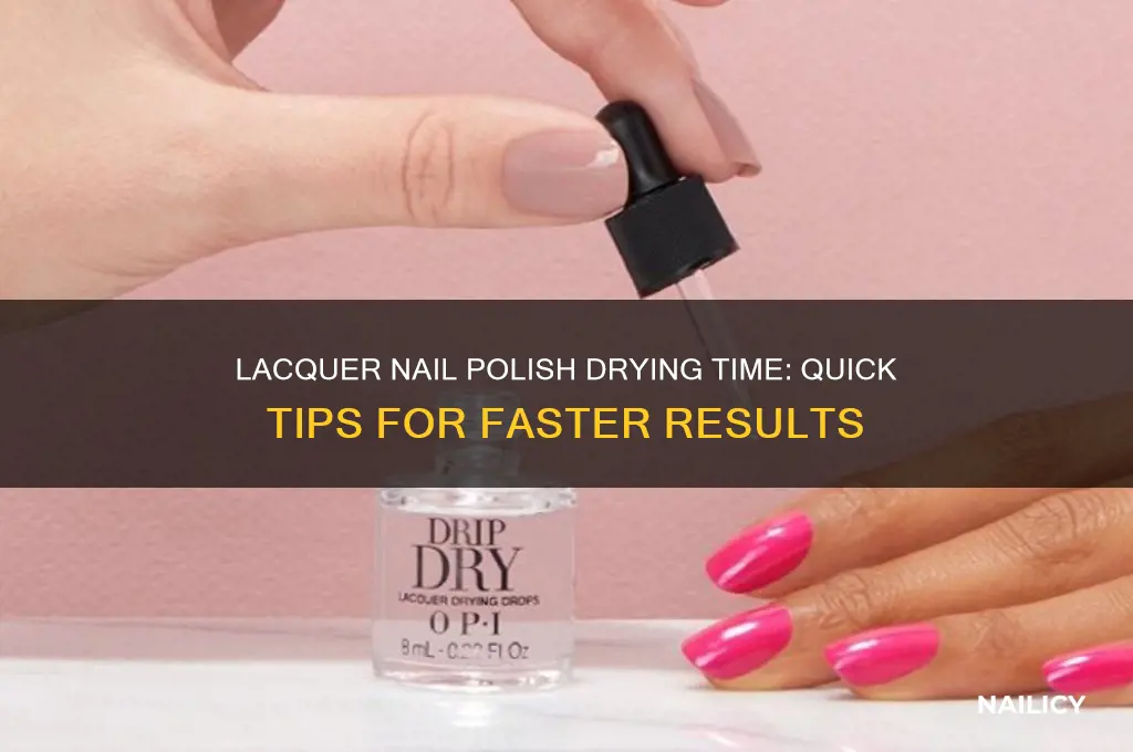 how long does lacquer nail polish take to dry