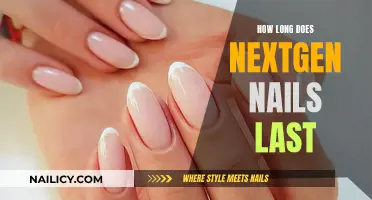 NextGen Nails: How Long Do They Last?