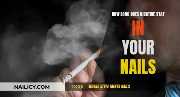 Nicotine in Nails: How Long Does It Stay?