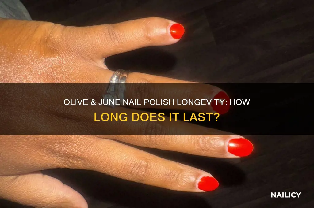 how long does olive and june nail polish last