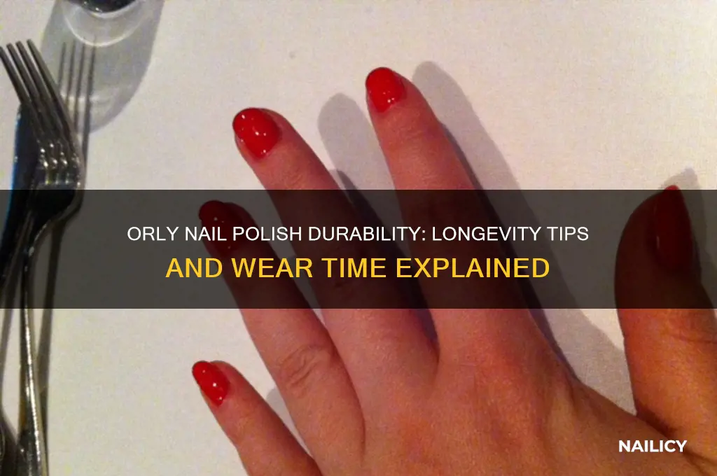 how long does orly nail polish last