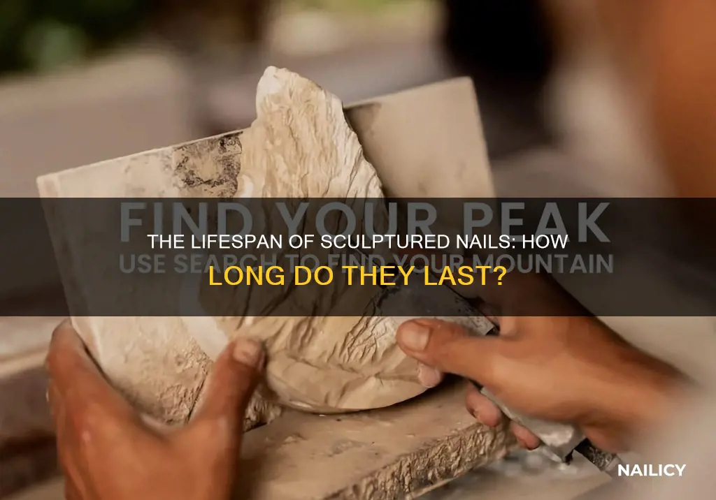 how long does sculptured nails last