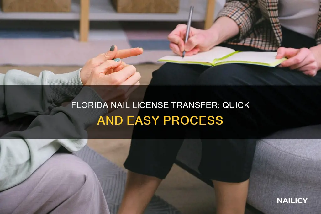 how long for florida nail license transfer