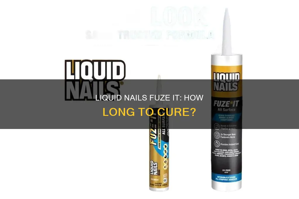 how long for liquid nails fuze it to cure