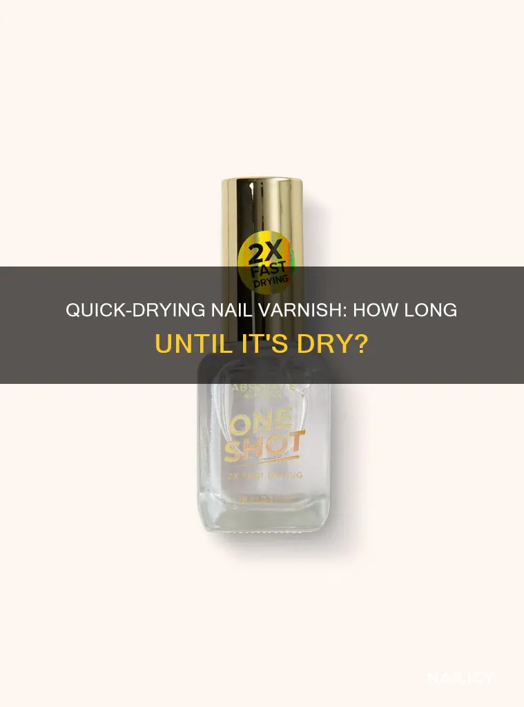 how long for nail varnish to dry