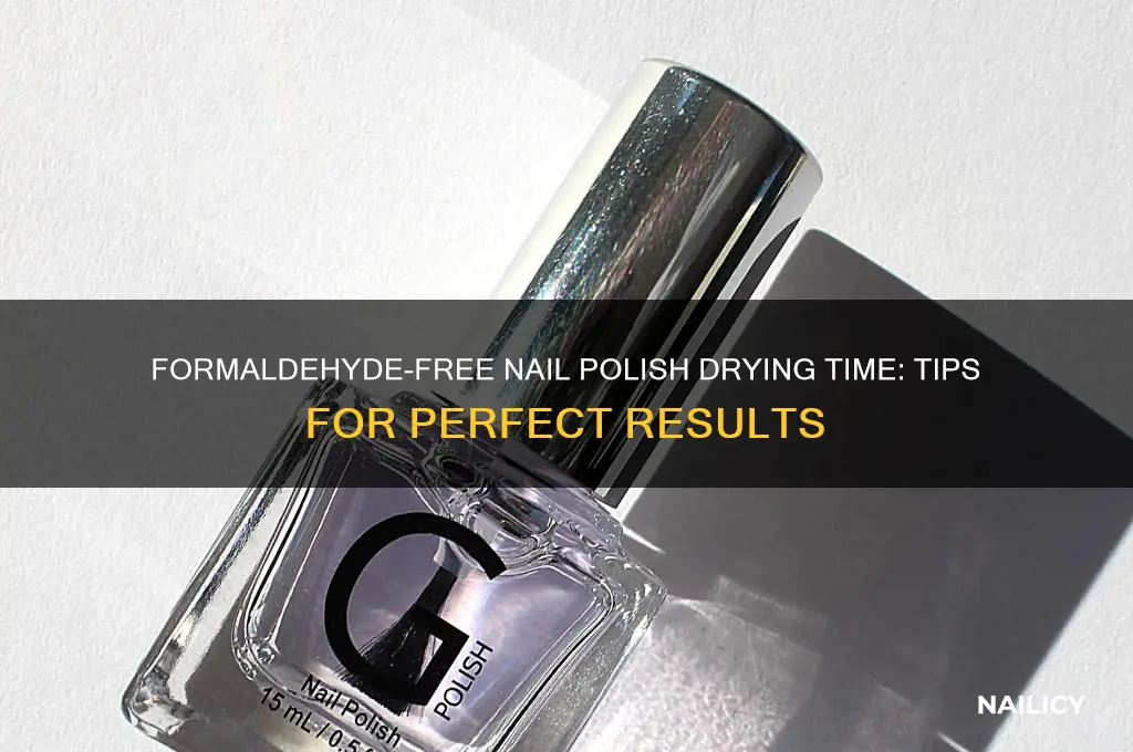 how long let formaldehyde free nail polish dry