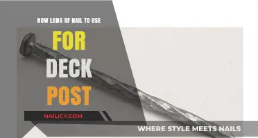 Choosing the Right Nail Length for Secure Deck Posts