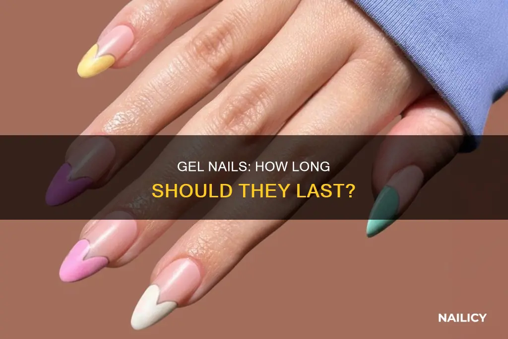 how long should a set of gel nails last