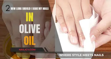 Soaking Nails in Olive Oil: How Long is Enough?